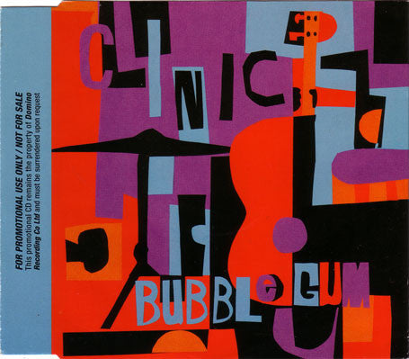 CLINIC  - BUBBLEGUM