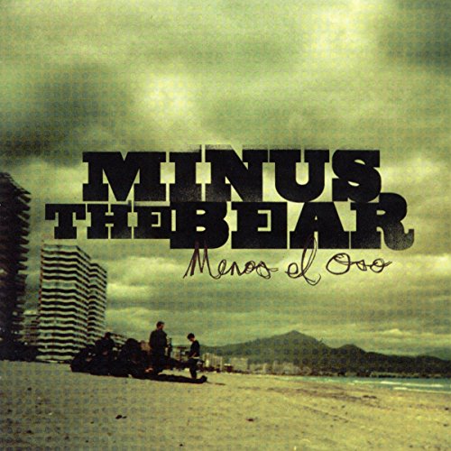 MINUS THE BEAR  - MENOS EL OSO