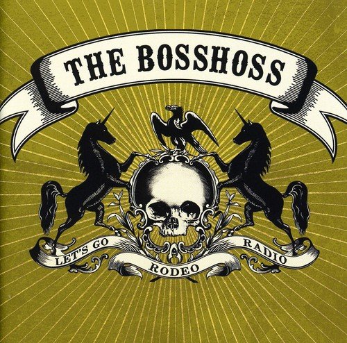 THE BOSSHOSS - RODEO RADIO