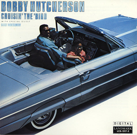 HUTCHERSON, BOBBY  - CRUISIN' THE BIRD