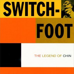 SWITCHFOOT - LEGEND OF CHIN