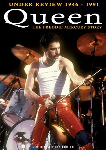 QUEEN: UNDER REVIEW 1946-1991 - THE FREDDIE MERCURY STORY