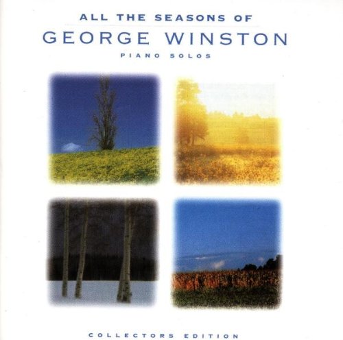 WINSTON, GEORGE - ALL THE SEASONS OF GEORGE WINSTON