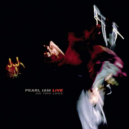 PEARL JAM - LIVE ON TWO LEGS