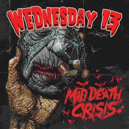 WEDNESDAY 13 - MID DEATH CRISIS (CD)