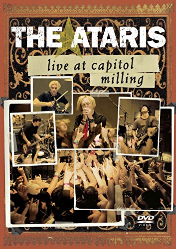 ATARIS, THE - LIVE AT CAPITOL MILLING