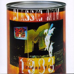 VARIOUS ARTISTS (COLLECTIONS) - MTV CLASS OF 1983