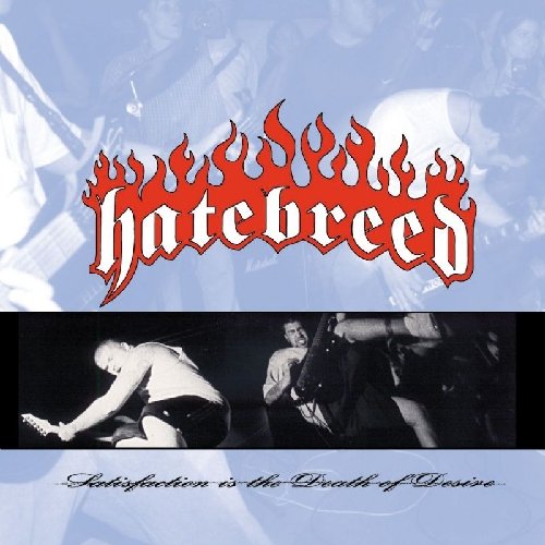 HATEBREED - SATISFACTION IS THE...