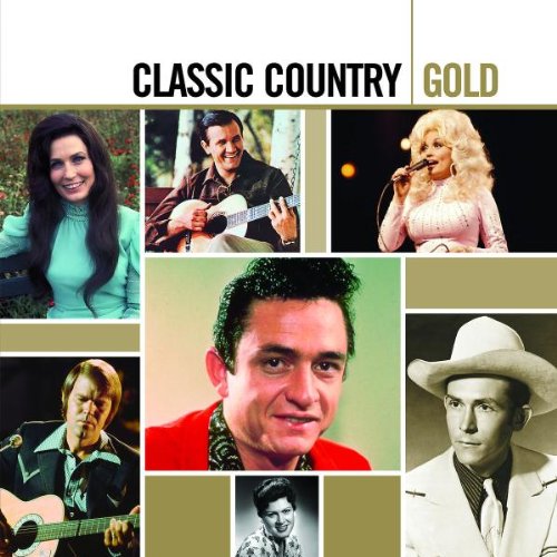 VARIOUS - CLASSIC COUNTRY GOLD