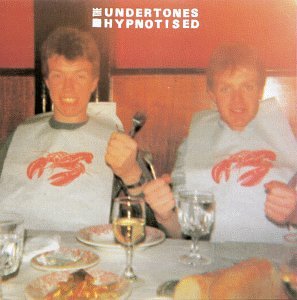 UNDERTONES - HYPNOTISED