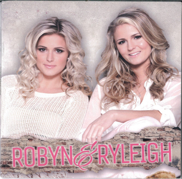 ROBYN & RYLEIGH  - ST