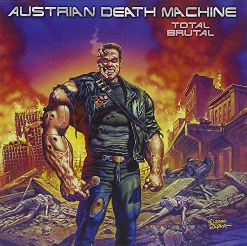 AUSTRIAN DEATH MACHINE - TOTAL BRUTAL