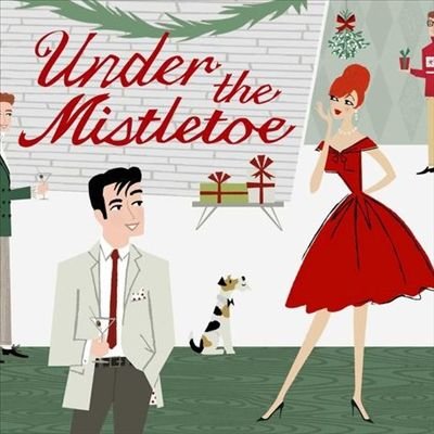 VARIOUS - VARIUS - - UNDER THE MISTLETOE (1 CD)