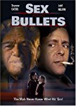 SEX AND BULLETS [IMPORT]