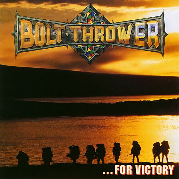 BOLT THROWER  - FOR VICTORY
