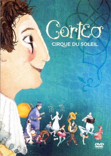 CIRQUE DU SOLEIL:CORTEO (BILINGUAL)