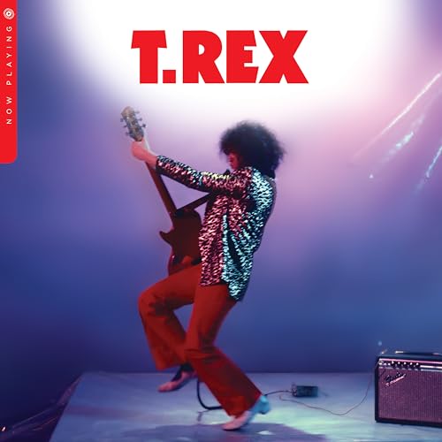 T. REX - NOW PLAYING (VINYL)