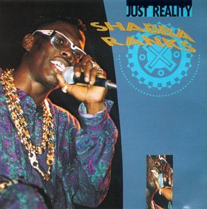 RANKS, SHABBA - JUST REALITY