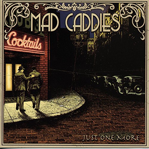 MAD CADDIES - JUST ONE MORE