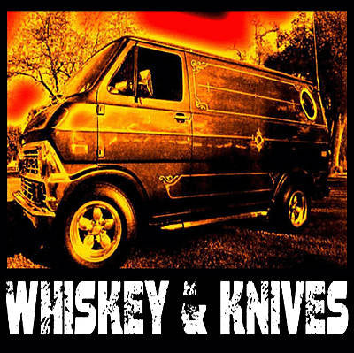 WHISKEY & KNIVES  - ST