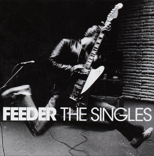 FEEDER - SINGLES