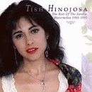 HINOJOSA,TISH - BEST OF SANDIA: WATERMELON YEARS 1991-92