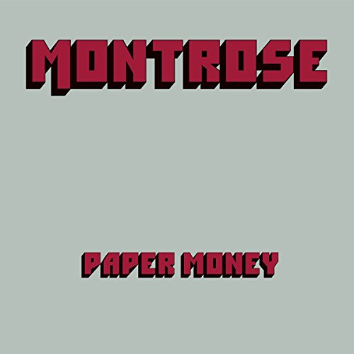 MONTROSE - PAPER MONEY (DELUXE EDITION)