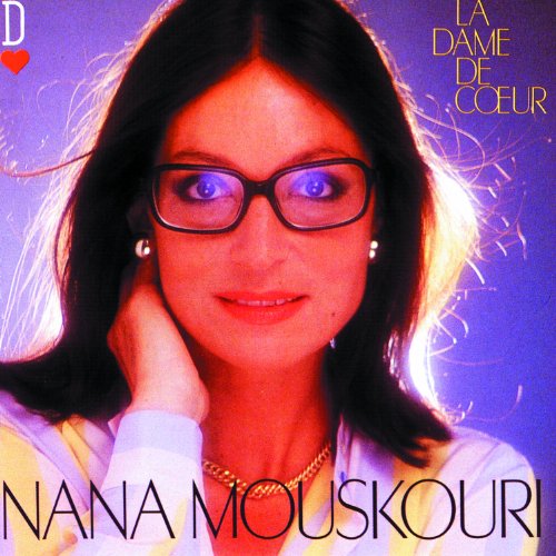 MOUSKOURI, NANA - LA DAME DE COEUR