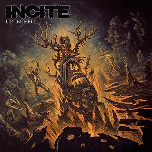 INCITE  - UP IN HELL