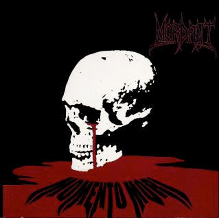MORDANT  - MOMENTO MORI