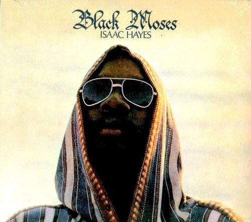 HAYES, ISAAC - BLACK MOSES