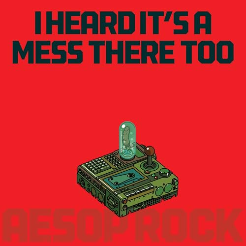 AESOP ROCK - I HEARD IT'S A MESS THERE TOO - RED (VINYL)