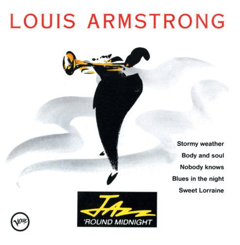ARMSTRONG, LOUIS  - JAZZ `ROUND MIDNIGHT