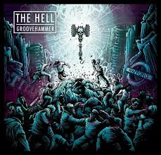 HELL  - GROOVEHAMMER