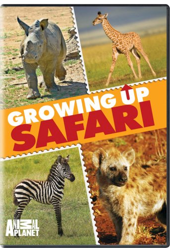 ANIMAL PLANET: GROWING UP SAFARI