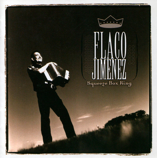 JIMENEZ, FLACO  - SQUEEZE BOX KING