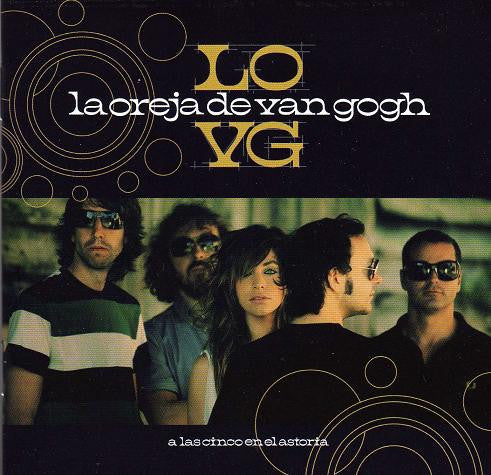 LA OREJA DE VAN GOGH  - A LAS CINCO EN EL ASTORIA (LATIN)