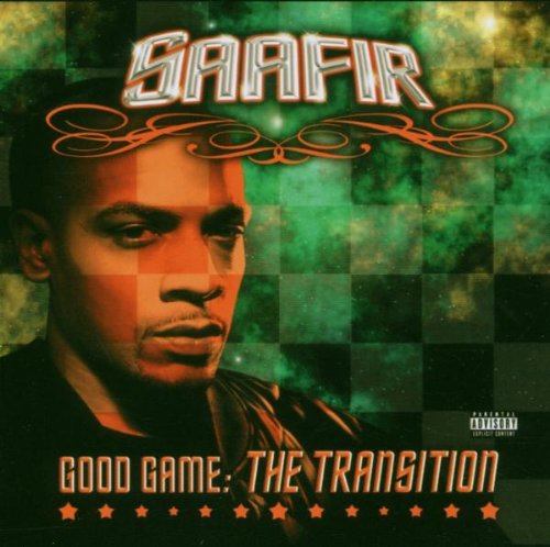 SAAFIR - GOOD GAME: THE TRANSITION