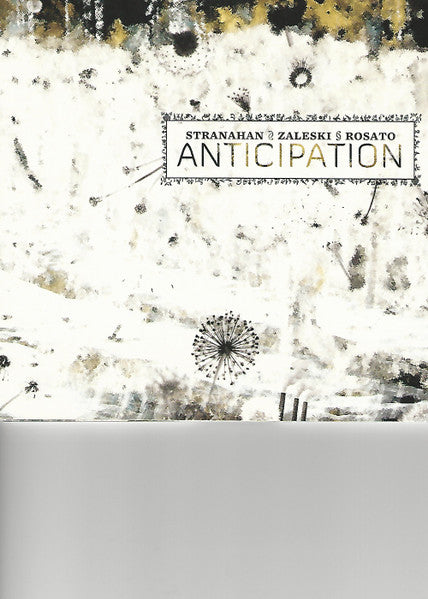 STRANAHAN ZALESKI & ROSATO  - ANTICIPATION