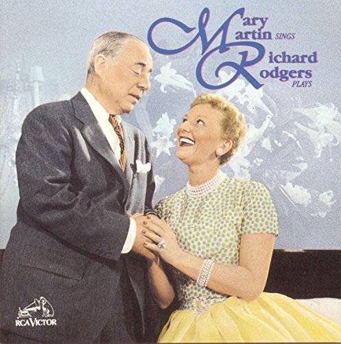 MARTIN, MARY - MARY MARTIN SINGS, RICHARD RODGERS PLAYS