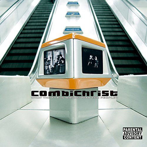 COMBICHRIST - WHAT THE FUCK IS WRONG...