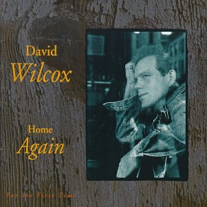 WILCOX, DAVID - HOME AGAIN