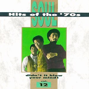 VARIOUS - SOUL HITS OF THE '70S VOL. 12