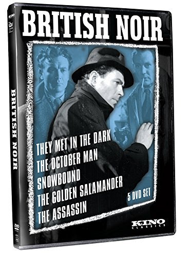 BRITISH NOIR: FIVE FILM COLLECTION (THE ASSASSIN / THE GOLDEN SALAMANDER / THE OCTOBER MAN / THEY MET IN THE DARK / SNOWBOUND)