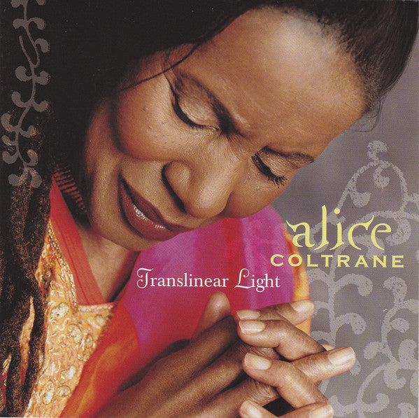 COLTRANE, ALICE  - TRANSLINEAR LIGHT