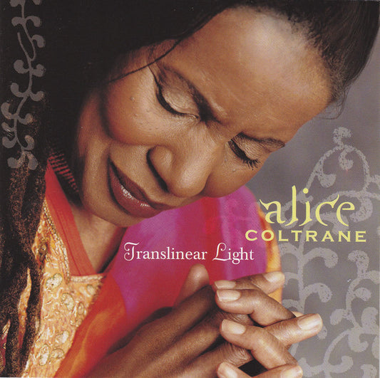 COLTRANE, ALICE  - TRANSLINEAR LIGHT