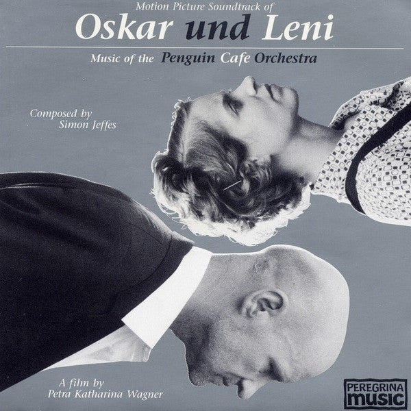PENGUIN CAFE ORCHESTRA  - OSKAR UND LENI-OST