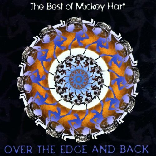 HART, MICKEY - THE BEST OF MICKEY HART: OVER THE EDGE AND BACK