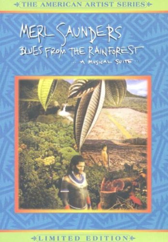 BLUES FROM THE RAINFOREST... A MUSICAL SUITE