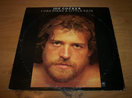 COCKER, JOE  - I CAN STAND A LITTLE RAIN